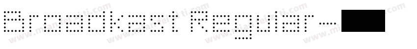 Broadkast Regular字体转换